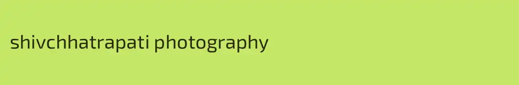 shivchhatrapati photography